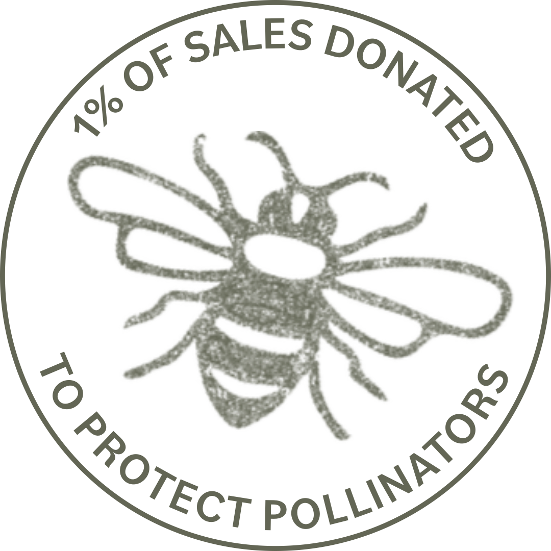 Badge: 1% of sales donated to protect pollinators.
